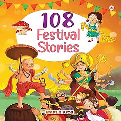 108 Festival Stories for Kids - Story Book for Kids - Bedtime Stories - 3 Years to 10 Years Old