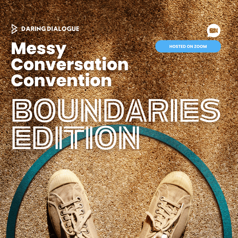 Messy Conversation Convention - Boundaries Edition