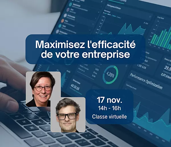 Maximisez l'efficacité de votre entreprise
