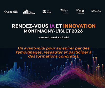 13 mai 2026 : Rendez-vous IA et Innovation Montmagny-L’Islet 2026
