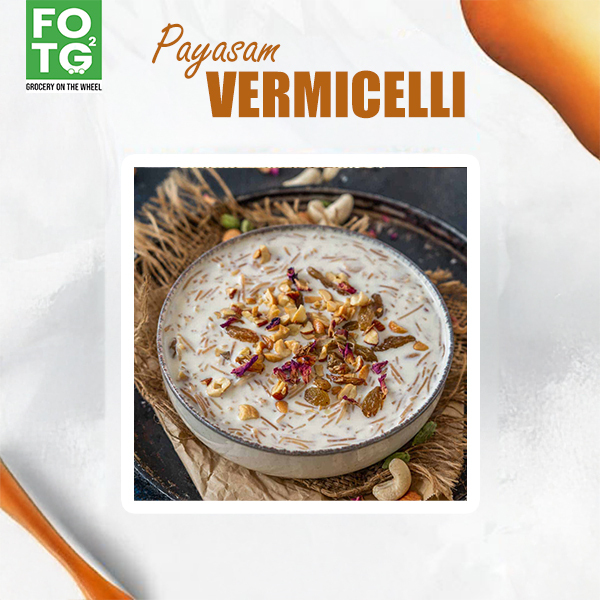 Payasam Vermicelli 250 gm