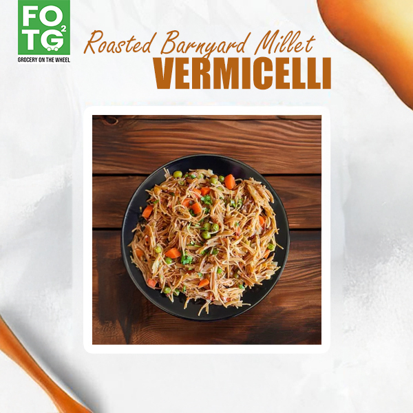 Roasted Barnyard Millet Vermicelli 200 gm