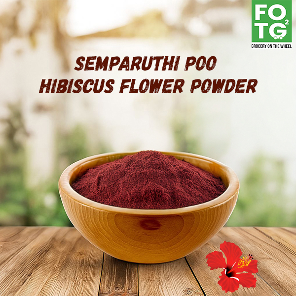 Semparuthi Poo / Hibiscus Flower Powder 200g