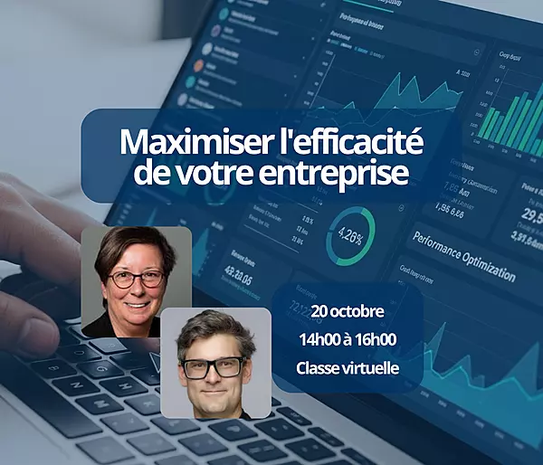 Maximiser l'efficacité de votre entreprise