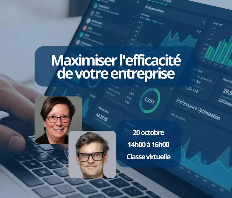 Maximiser l'efficacité de votre entreprise
