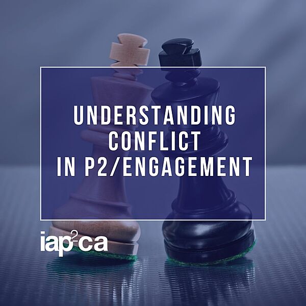 IAP2 Understanding Conflict in P2/Engagement - Halifax