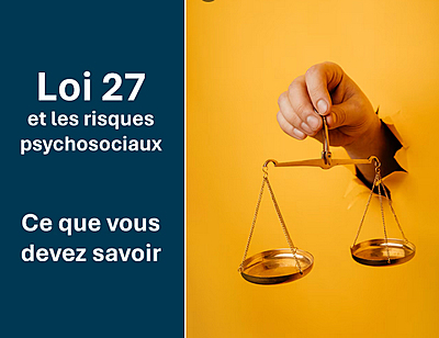 12 février 2026 : Webinaire sur la loi 27 (Volet risque psychosociaux) 12 février 2026 : Webinaire sur la loi 27 (Volet risque psychosociaux)
