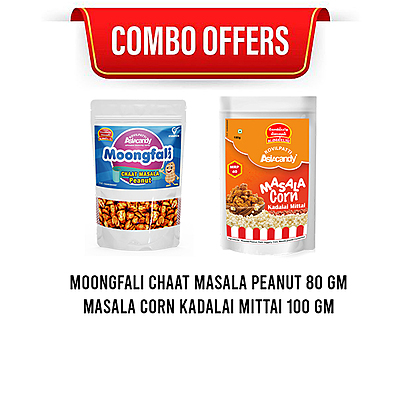 Combo 5 (Moongfali Chaat Masala Peanut 80 gm,Masala Corn Kadalai Mittai 100 gm)